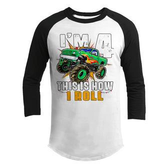 Kids Im 4 This Is How I Roll Monster Truck 4Th Birthday Boys Youth Raglan Shirt - Thegiftio UK