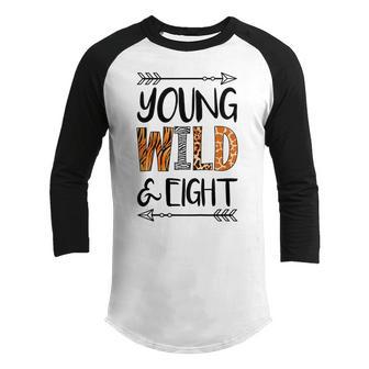 Kids Kids 8Th Birthday Girls Young Wild And Eight Youth Raglan Shirt - Thegiftio UK