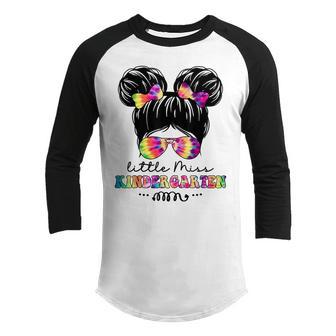 Little Miss Kindergarten Tie Dye Messy Bun Back To School Youth Raglan Shirt - Thegiftio UK