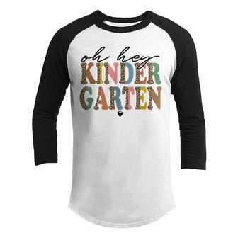 Oh Hey Kindergarten Back To School Students Teacher Girls Youth Raglan Shirt - Thegiftio UK