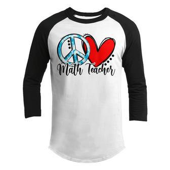 Peace Love Math Teacher Funny Back To School Youth Raglan Shirt - Thegiftio UK