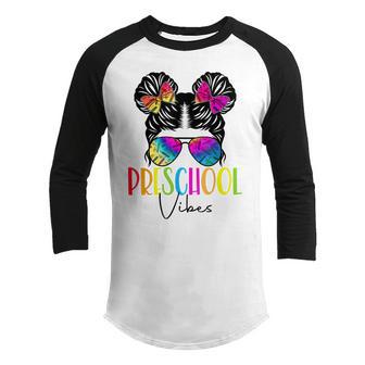 Preschool Grade Vibes Messy Bun Hair Tie Dye Pre-K Teacher Youth Raglan Shirt - Thegiftio UK