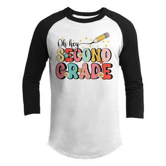 Retro Oh Hey Second Grade Back To School Teacher Kid Youth Raglan Shirt - Thegiftio UK
