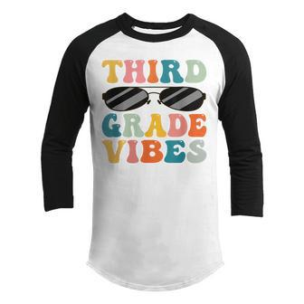 Third Grade Vibes 3Rd Grade Team Retro 1St Day Of School V2 Youth Raglan Shirt - Thegiftio UK