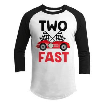 Two Fast Birthday 2 Fast 2 Curious Decorations 2Nd Youth Raglan Shirt - Thegiftio UK