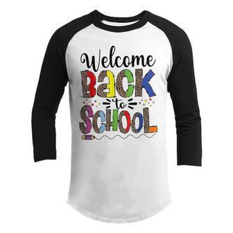 Welcome Back To School Teachers Happy First Day Of School Youth Raglan Shirt - Thegiftio UK
