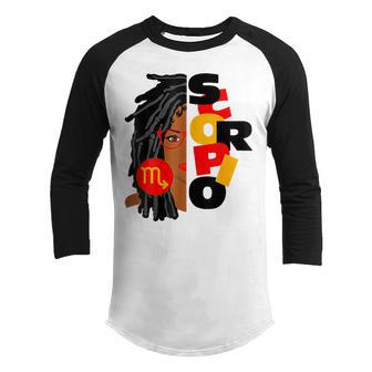 Womens Scorpio Girl Afro Locs Girl Zodiac Signs Birthday Youth Raglan Shirt - Thegiftio UK