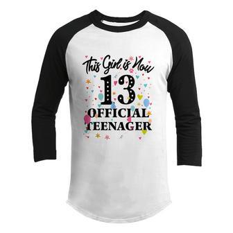 13Th Birthday Shirt This Girl Is Now 13 Teenager Youth Raglan Shirt - Thegiftio UK
