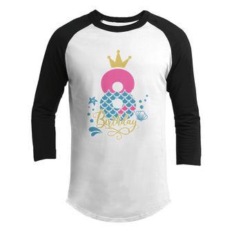 8Th Birthday Mermaid Gift For Birthday Eighth Birthday Girl Graphic Design Printed Casual Daily Basic Youth Raglan Shirt - Thegiftio UK