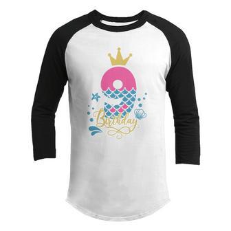 9Th Birthday Mermaid Gift For Birthday Ninth Birthday Girl Graphic Design Printed Casual Daily Basic Youth Raglan Shirt - Thegiftio UK