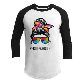 Art Teacher Life Messy Bun Back To School Art Teacher V3 Youth Raglan Shirt - Thegiftio UK