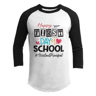 Assistant Principal Happy First Day Of School Back To School Youth Raglan Shirt - Thegiftio UK