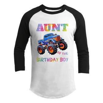 Aunt Of The Birthday Boy Gift Monster Truck Boys Party Tie Dye Gift Youth Raglan Shirt - Thegiftio UK