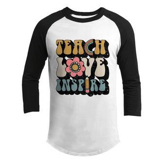 Back To School Teach Love Inspire Retro Teachers Womenn Youth Raglan Shirt - Thegiftio UK