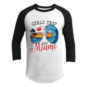 Girls Trip Miami 2022 For Weekend Birthday Party Gift V2 Youth Raglan Shirt - Thegiftio UK
