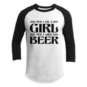 Yes I Am A Girl Yes I Like Beer Funny Youth Raglan Shirt - Thegiftio UK