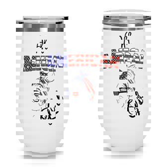 4Th Of July Usa All American Girl Wine Tumbler - Seseable