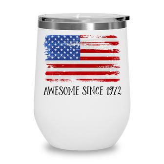 50 Year Old Awesome Since 1972 50Th Birthday V3 Wine Tumbler - Thegiftio UK