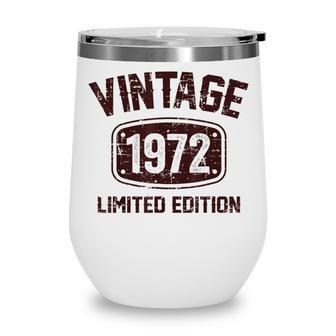 50 Years Old Vintage 1972 Limited Edition 50Th Birthday Wine Tumbler - Thegiftio UK
