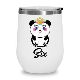 6 Year Old Gifts Cute Panda Birthday Girl 6Th Birthday Funny Wine Tumbler - Thegiftio UK