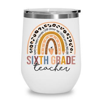 6Th Sixth Grade Teacher Cute Leopard Rainbow Back To School Wine Tumbler - Thegiftio UK