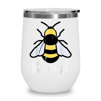 Bee Be Kind Kids Unity Day Orange Anti Bullying Wine Tumbler - Thegiftio UK