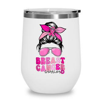 Breast Cancer Warrior Messy Bun Women Groovy Retro Pink Wine Tumbler - Thegiftio UK