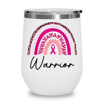 Breast Cancer Warrior Pink Breast Cancer Awareness Rainbow Wine Tumbler - Thegiftio UK
