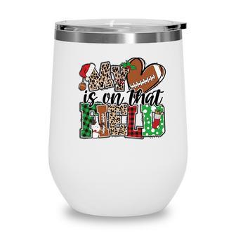 Christmas Football My Heart Is On That Field Wine Tumbler - Thegiftio UK