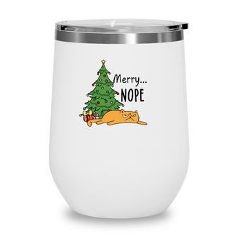 Christmas Funny Cat Merry Nope Cat Lovers Gift Wine Tumbler | Seseable CA