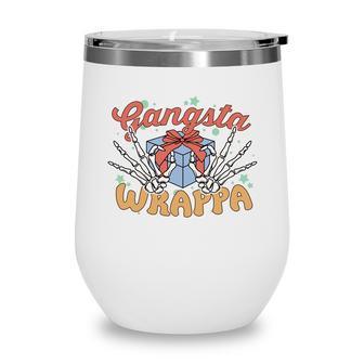 Christmas Gangsta Wrapper V2 Wine Tumbler - Thegiftio UK