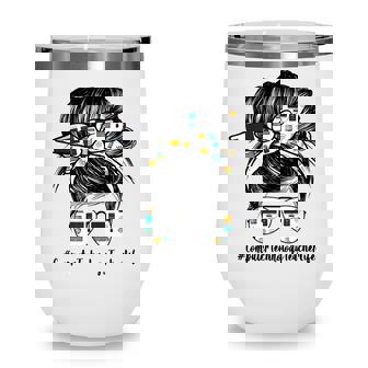 Computer Technology Teacher Life Messy Bun Back To School Wine Tumbler - Thegiftio