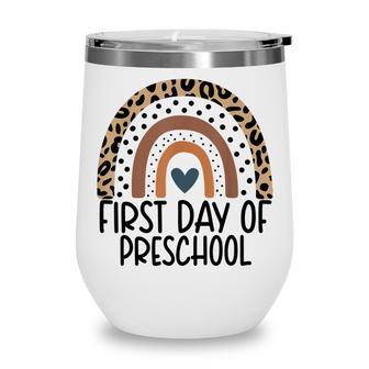 First Day Of Preschool Rainbow Teacher Girls Back To School Wine Tumbler - Thegiftio UK