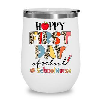 First Day Of School School Nurse Leopard Back To School Wine Tumbler - Thegiftio UK