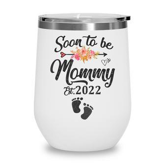 First Time Mom Pregnancy Soon To Be Mommy 2022 Mothers Day Wine Tumbler - Thegiftio UK