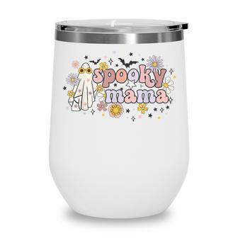 Floral Ghost Halloween Spooky Mama Cool Mom Funny Halloween Wine Tumbler - Seseable
