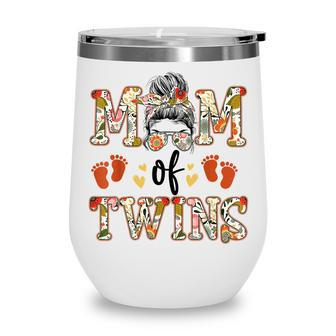 Floral Mom Of Twins Messy Bun Happy Mother Day Women Family Wine Tumbler - Thegiftio UK