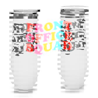 Front Office Squad Best Ever Secretary Retro Teachers Wine Tumbler - Thegiftio