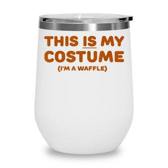 Funny Waffle Halloween Costume Trick Or Treat Party Wine Tumbler - Seseable
