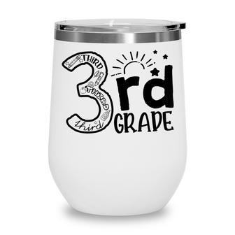 Going To 3Rd Grade Teacher Squad And Third Grade Boys Girls Wine Tumbler - Thegiftio UK