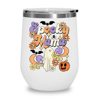 Groovy Spooky Mama For Halloween Retro Happy Hallowen Women Wine Tumbler - Seseable