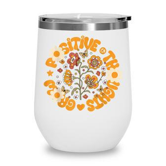 Grow Positive Thoughts Retro Hippie Butterfly And Flower V2 Wine Tumbler - Thegiftio UK