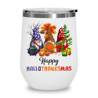 Halloween Thanksgiving Christmas Happy Hallothanksmas Gnomes V11 Wine Tumbler - Thegiftio UK