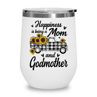Happiness Is Being A Mom And Godmother Sunflower Gifts Wine Tumbler - Thegiftio UK