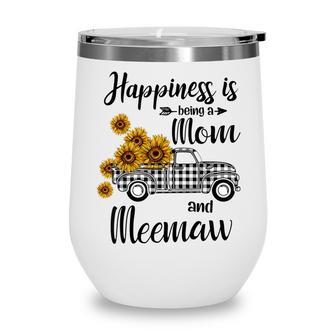 Happiness Is Being A Mom And Meemaw Sunflower Gifts Wine Tumbler - Thegiftio UK