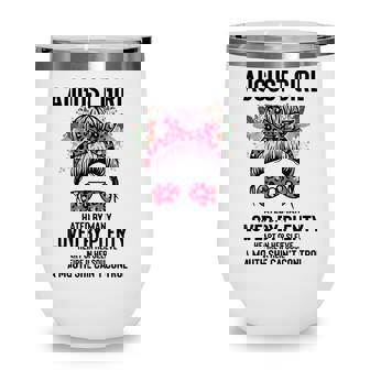 Hilarious August Girl Hated By Many Eye Lady Sunglasses Wine Tumbler - Thegiftio