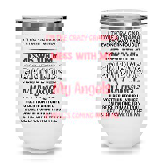Im The Crazy Grandma Everyone Warned You About Wine Tumbler - Thegiftio