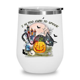 Im Too Cute To Spook The Witch Cat And Castle Halloween Wine Tumbler - Thegiftio UK