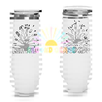Its A Good Day To Teach Second Grade 2Nd Grade Teacher Wine Tumbler - Thegiftio