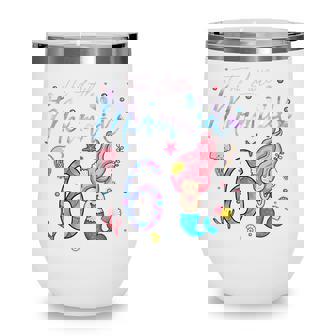 Kids 6 Year Old Gift This Mermaid Is 6Th Birthday Girl Daughter Wine Tumbler - Thegiftio